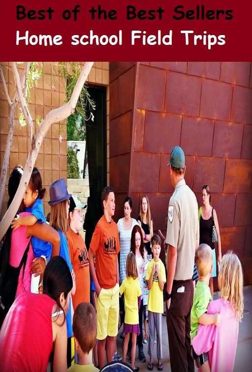 Education: Home school Field Trips