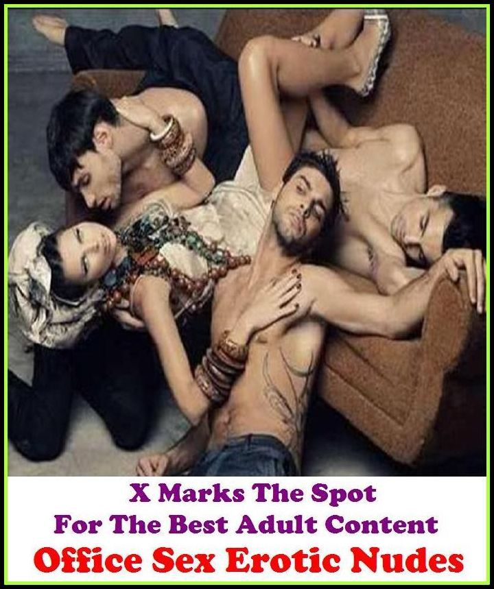 Erotica:X Marks The Spot for The Best Adult Books! Office Sex Erotic Nudes (Erotic Photography, Erotic Stories, Nude Photos, Lesbian, She-male,Gay, Fetish, Bondage, Sex, Erotic, Erotica, Hentai, Oral, Submisive, Confession, Adults Only, Blow Job, )