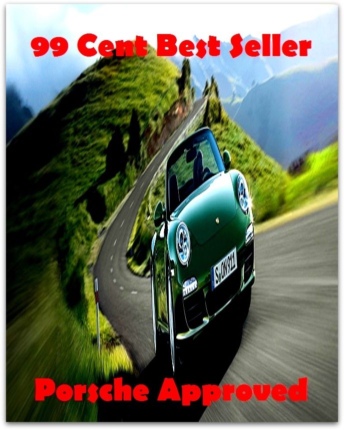 99 Cent best seller Porsche Approved (porro,porroh,porsche,porsche 911,porsche 914,porsche boxster,porsena,porson,porson, richard,porsuk, uluksla)