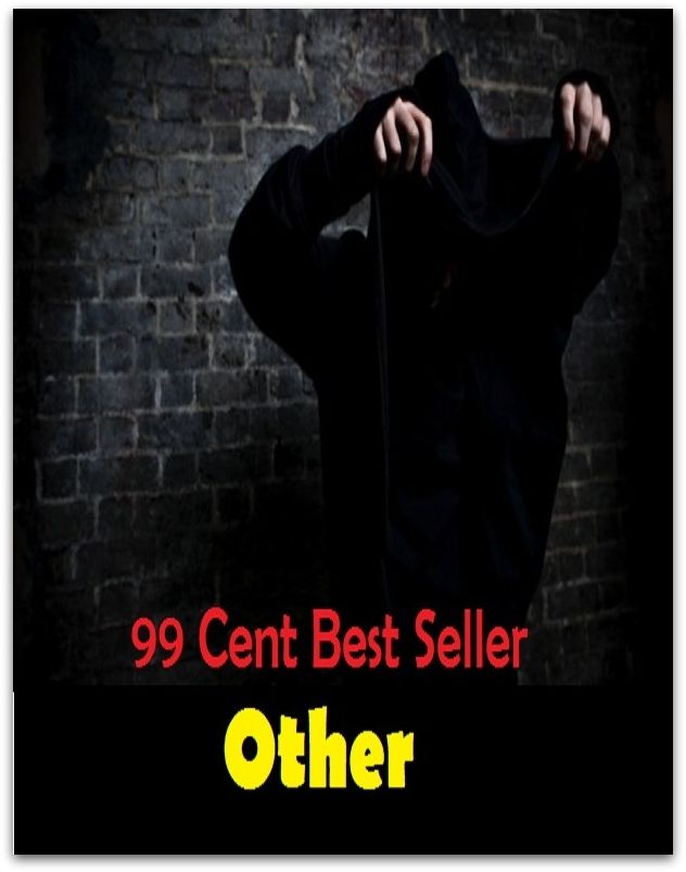 99 Cent Best Seller Other ( Louise Robey, Michael Zand, highlight, and take notes, across web, tablet, With Ivan Allen, Tom McGowan, Shi Ne Nielson, recaps, fan reviews, news )