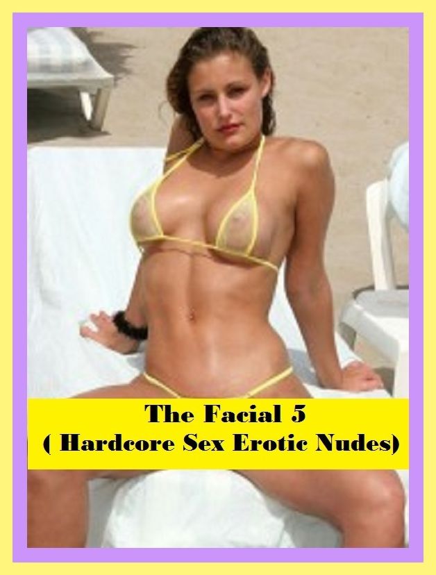 Erotic Romance: So Many Choices Best of"The Facial 5 ( Hardcore Sex Erotic Nudes) "( Erotic Photography, Erotic Stories, Nude Photos, Naked , Adult Nudes, Breast, Domination, Bare Ass, Lesbian, She-male)