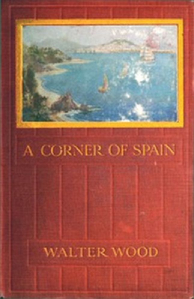 A Corner of Spain (Illustrated)
