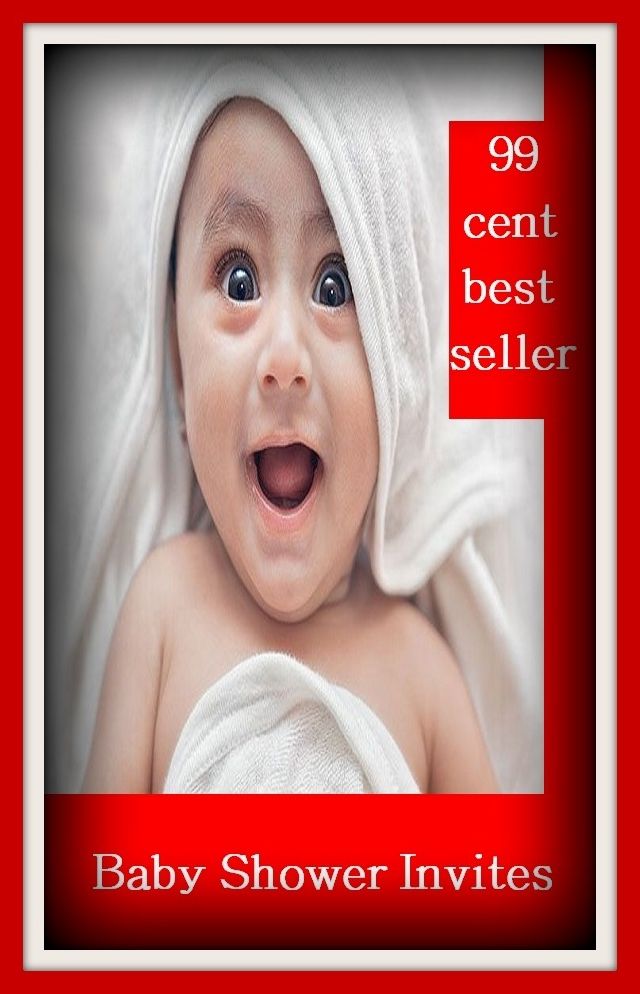 99 cent best seller Baby Shower Invites (baby powder, baby rose, baby seat, baby shoe, baby shower, baby sister, baby sitting, baby snatching, baby step, baby steps)