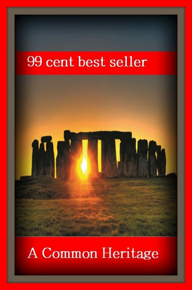 99 Cent Best Seller A Common Heritage ( autobiography, diary, journal, life, life story, memoir, picture, profile, sketch, confessions, experience, letter, life history, personal account )