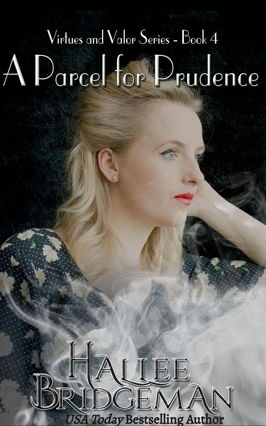 A Parcel for Prudence (Virtues and Valor Series #4)
