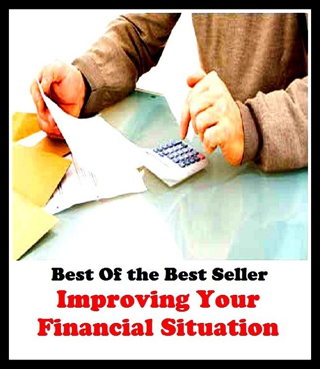 Best of the Best Sellers Improving Your Financial Situation Wi ( monetary, economic, pecuniary, financial, value, treasure, pecuniary, frugal, treasure, moneyed )