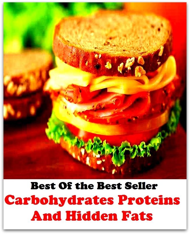 Best of the Best Sellers Carbohydrates Proteins And Hidden Fats ( oeotian, wrongheaded, abounding, wool fat, abundant, wide, adipose tissue, whale oil, affluent )