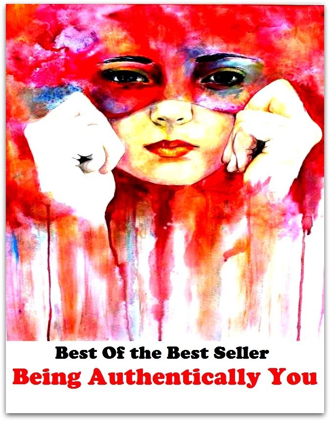 Best of the Best Sellers Being Authentically You(ye thou,thee,yours)