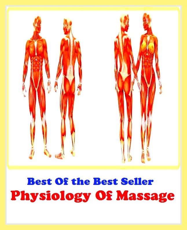 Best of the Best Sellers Physiology Of Massage (physiologically, physiologists, physiologist, physiologist, physiology, physiology, comparative, physio me, physio mechanical, physio pathological, physio pathologically)