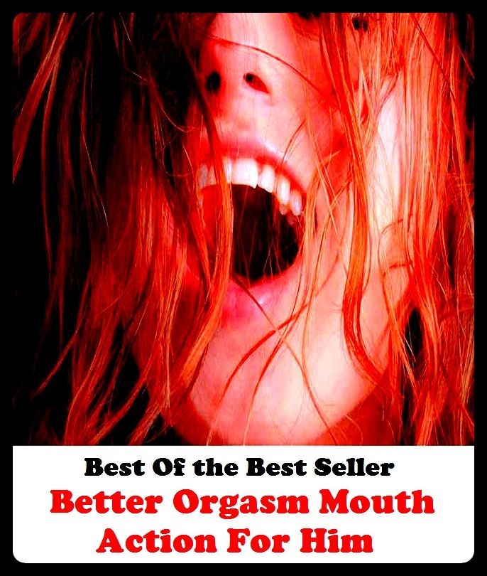 Best of the Best Sellers Better Orgasm Mouth Action For Him(entrance, opening, entry, way in, access, ingress)