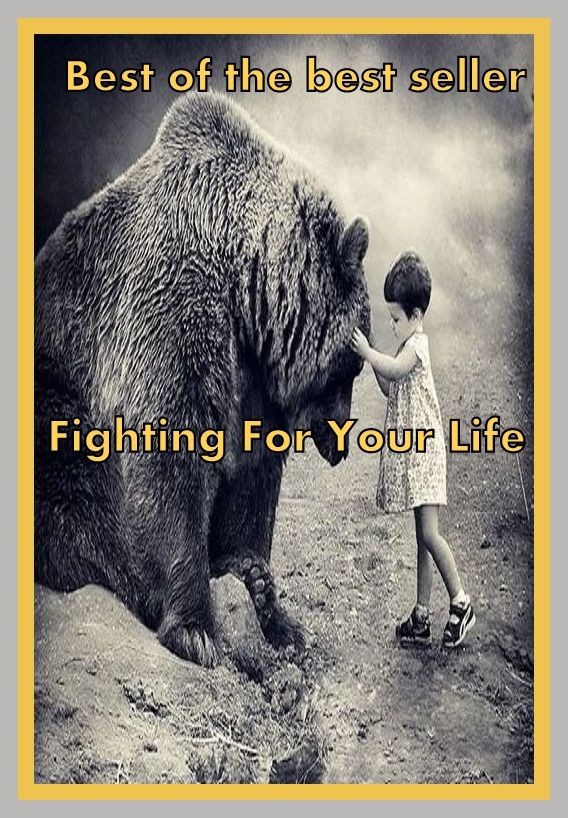 Best of the Sellers Fighting For Your Life ( exercise, meditation, acupuncture, disease, digestive system, formula, medicine, remedy, fix, treatment, action, conduct, behavior, handling, gastrin, fitness, vitamins, healing, diet, cut down )