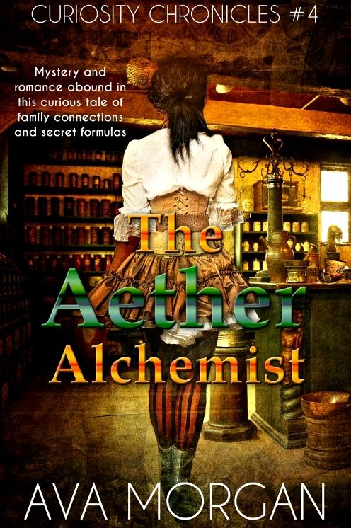 The Aether Alchemist (Curiosity Chronicles, #4)
