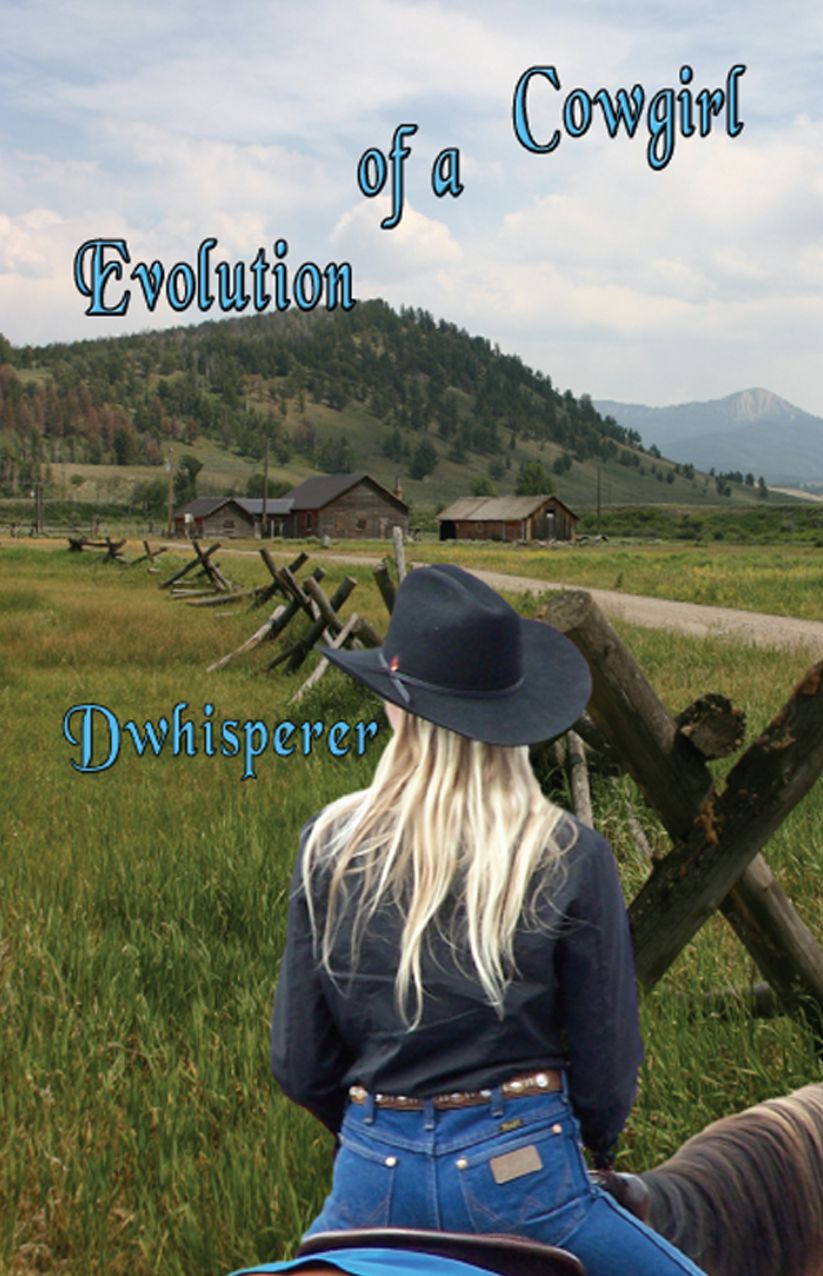 Evolution of a Cowgirl