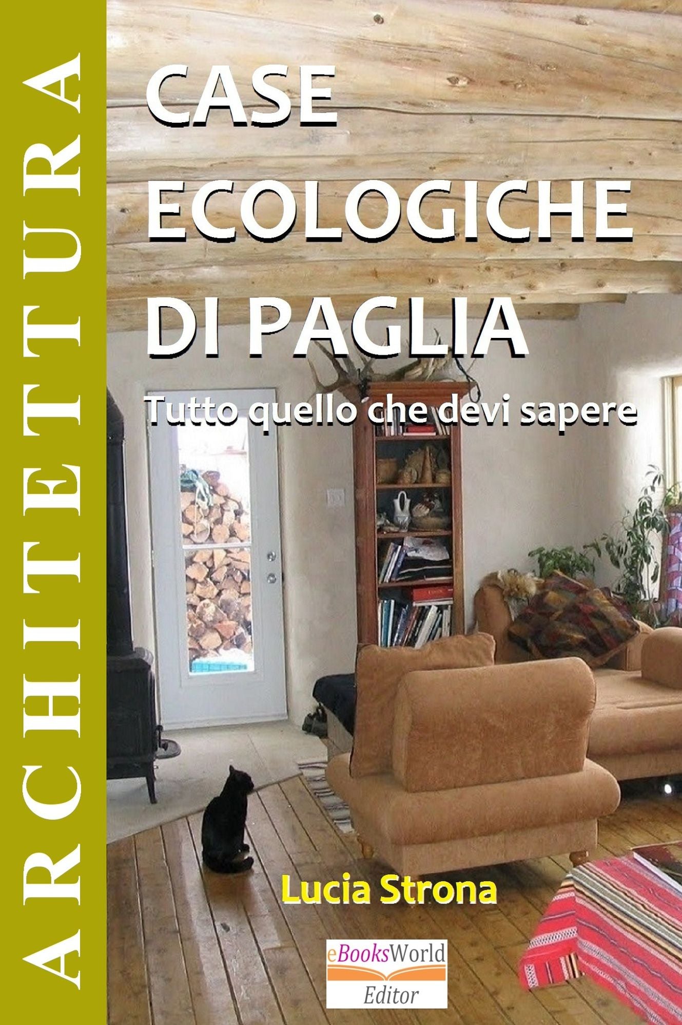 CASE ECOLOGICHE DI PAGLIA - Tutto quello che devi sapere