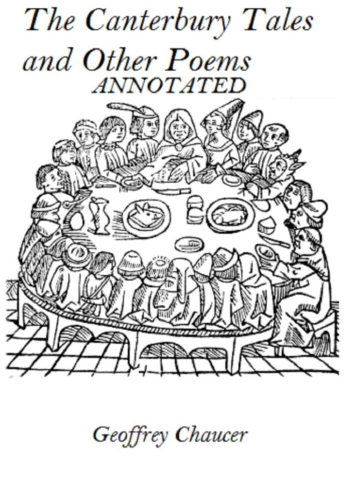 The Canterbury Tales (Annotated)