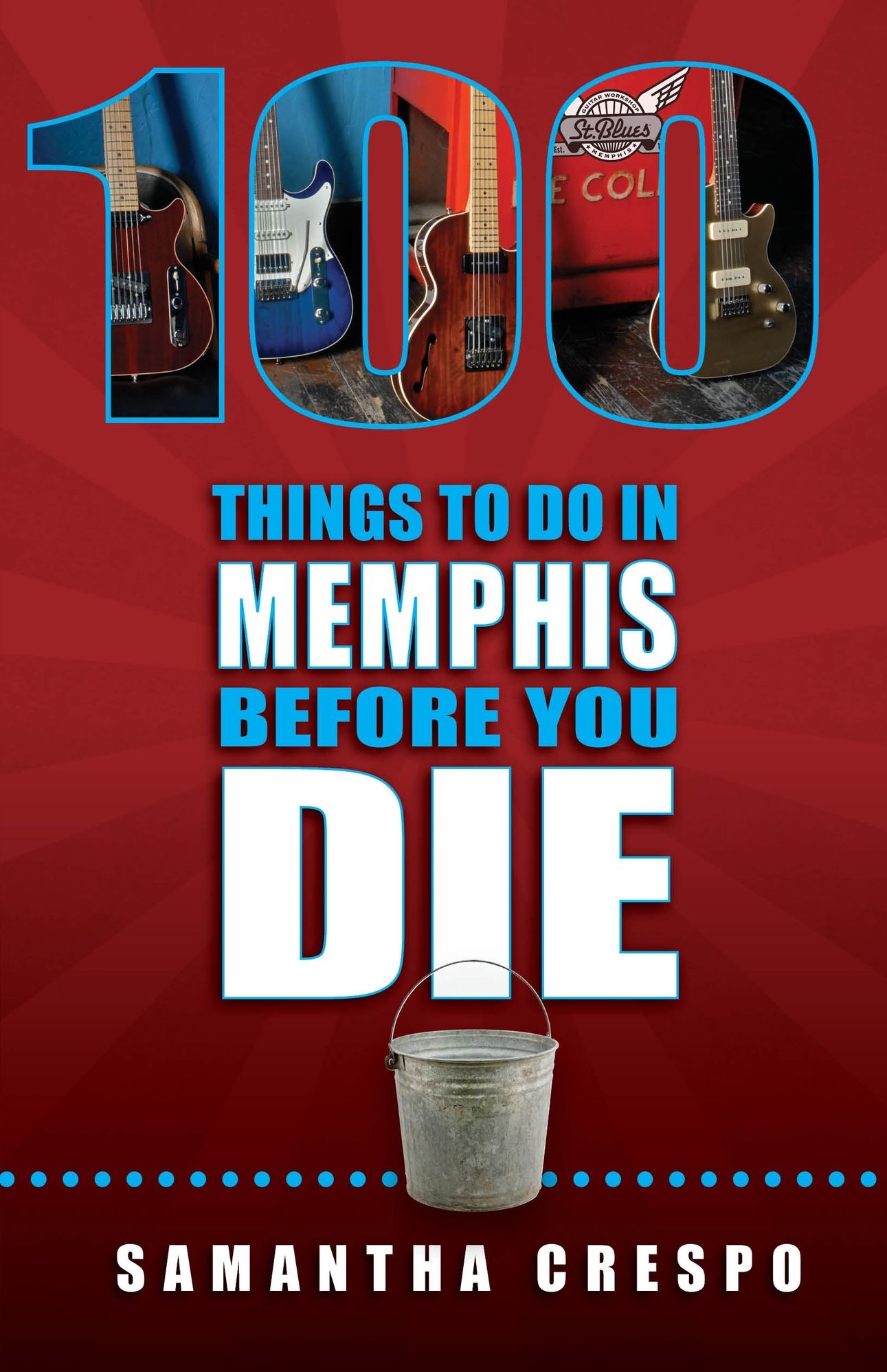 100 Things To Do In Memphis Before You Die