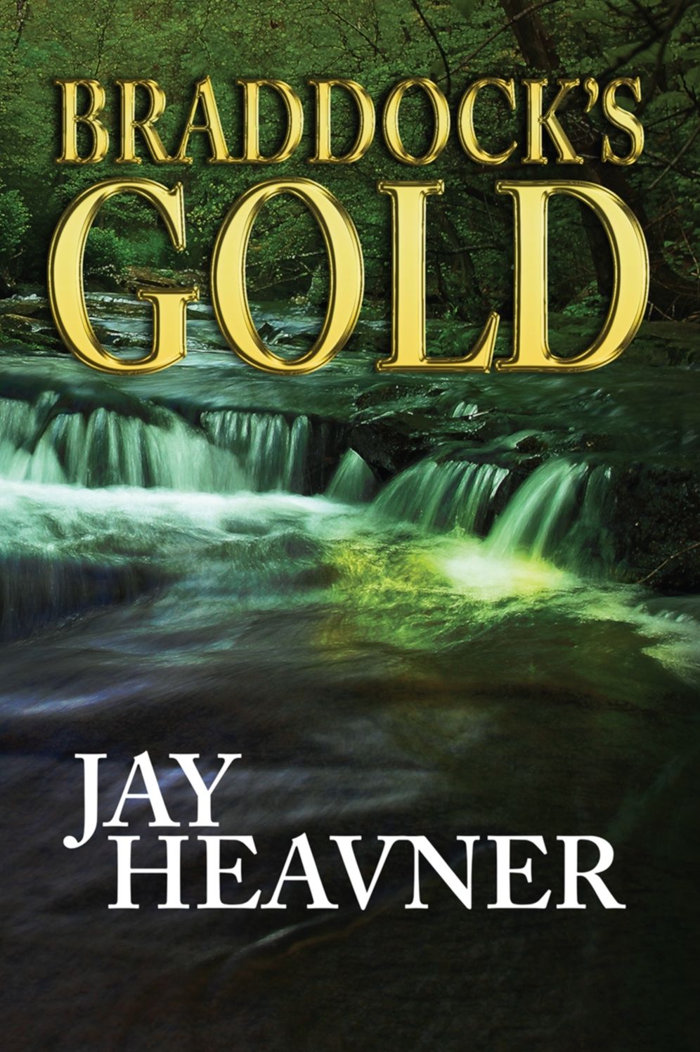 Braddock's Gold