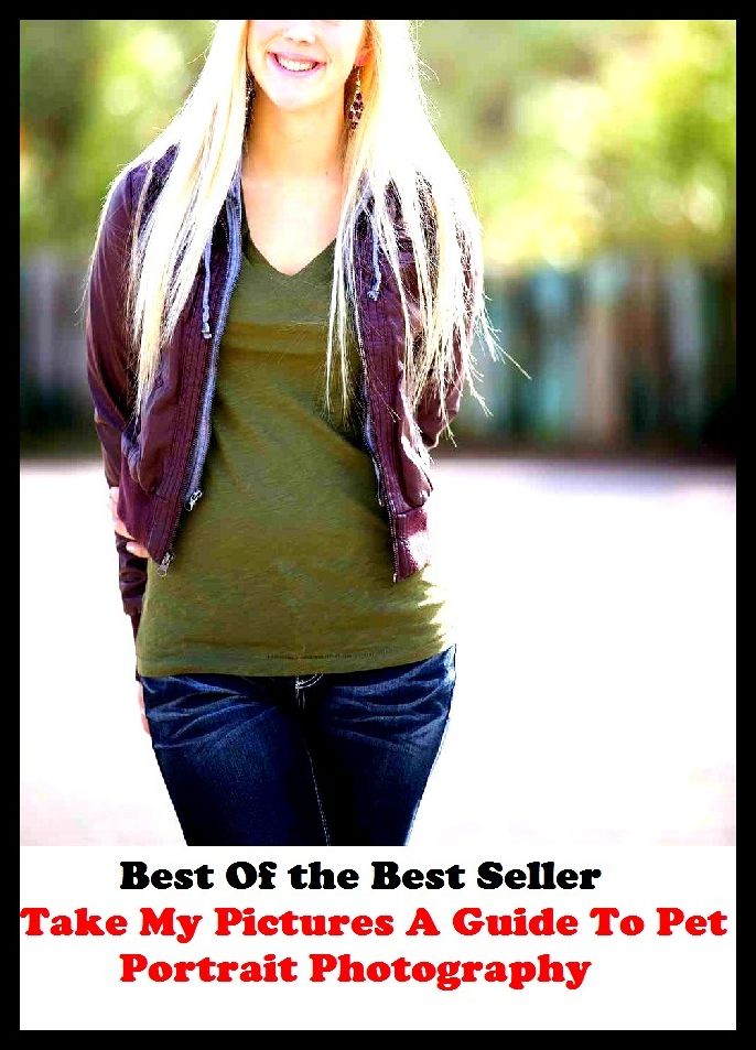 Best of the best sellers Take My Pictures A Guide To Pet Portrait Photography (Account, characterization, depiction, figure, image, likeness, model, painting, photograph, picture, portrayal, profile, silhouette, sketch, snapshot, vignette.)