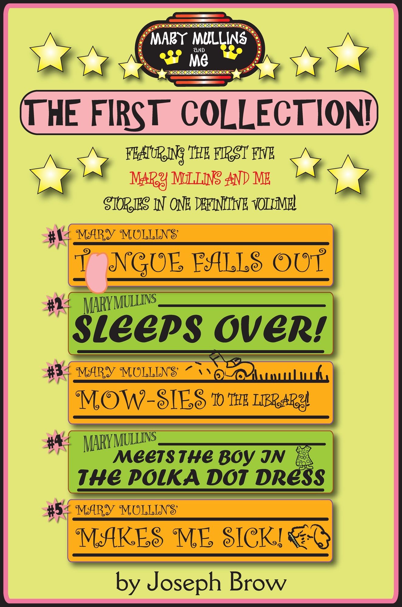 Mary Mullins and Me: The First Collection!