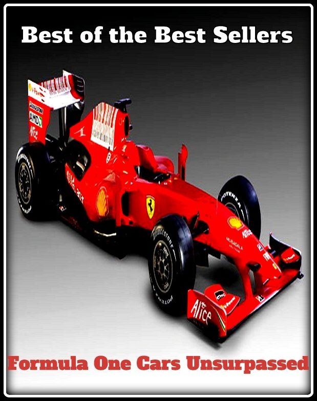 Best of the Best Sellers Formula One Cars Unsurpassed (form spring, form stone, formula, formula grant, formula one, formula one racing, formulate, formula, formulaic, formulaic ally)