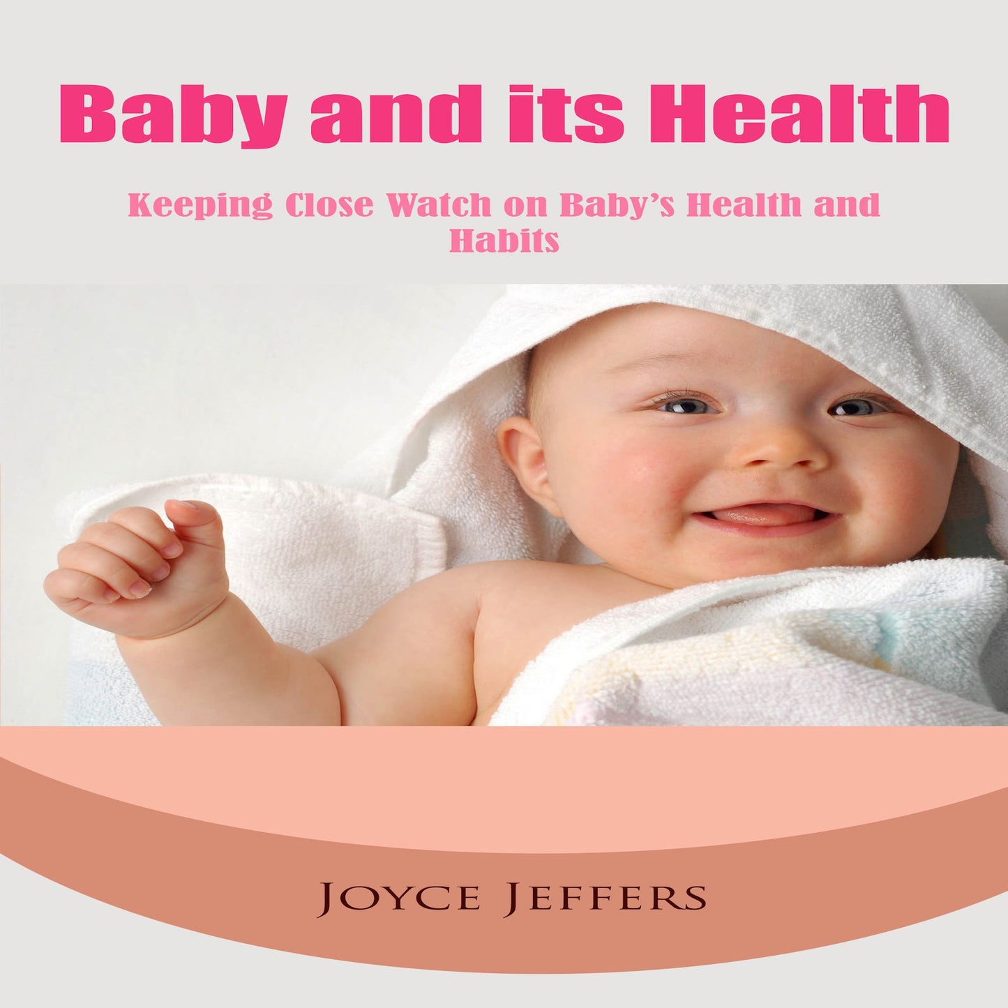 Baby and its health