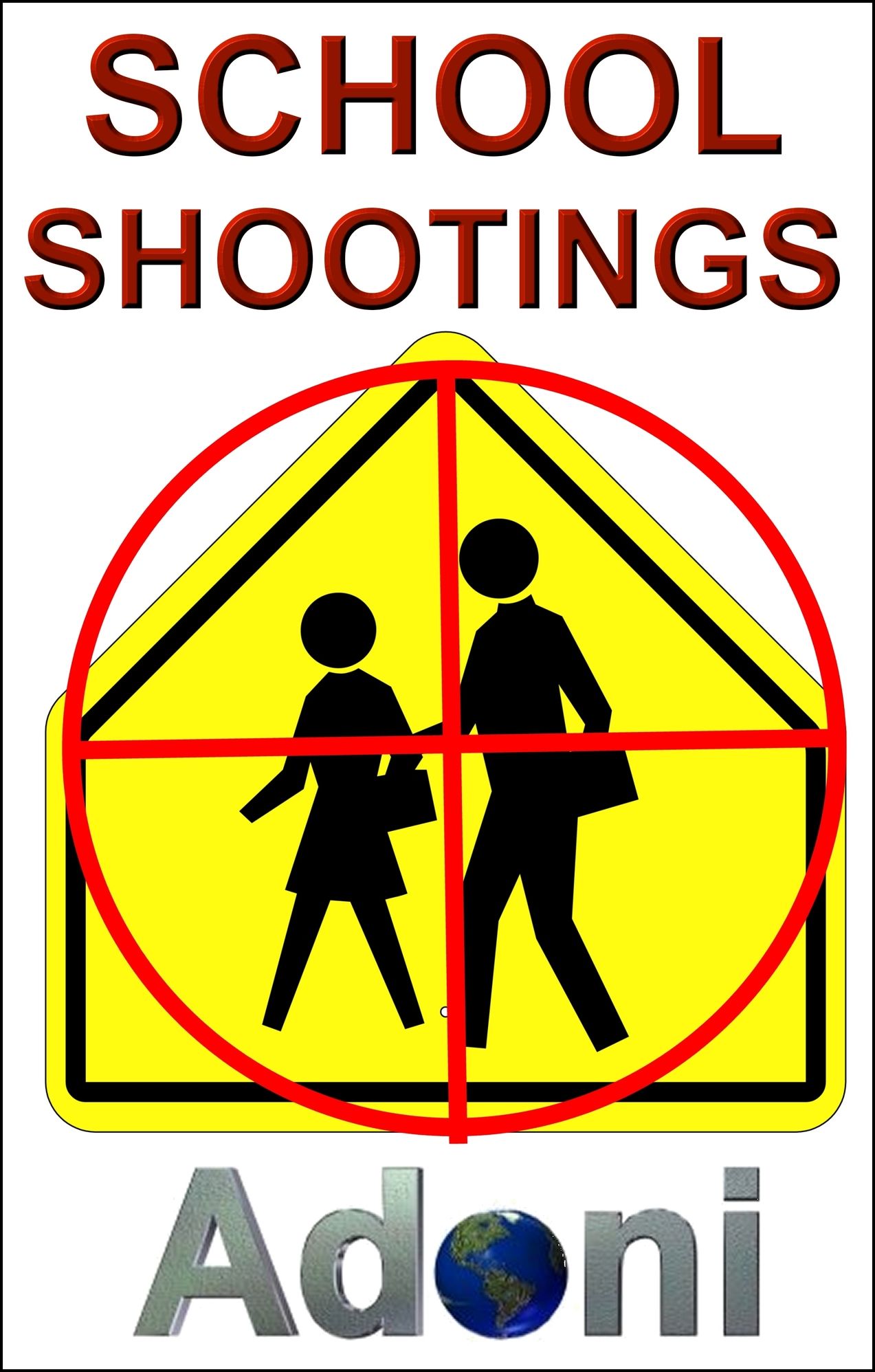 School Shootings - Columbine - VA Tech - Sandy Hook - The Slaughter of the Innocent