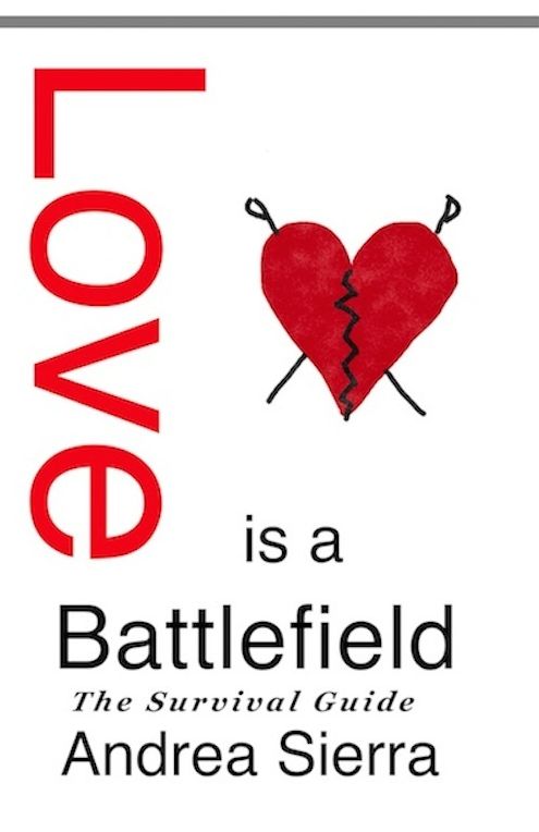 Love is a Battlefield, The Survival Guide