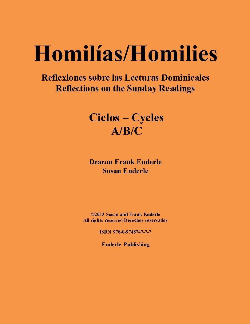 Homilias/Homilies Reflexiones sobre las Lecturas de Dias de Precepto Reflections on the Readings for Holy Days of Obligation Ciclos/Cycles A/B/C Tomo/Book 1