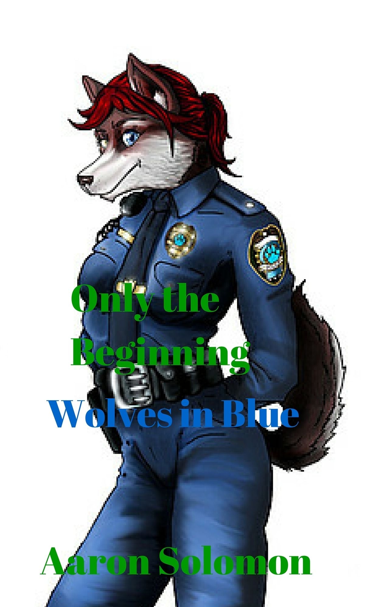 Wolves In Blue: Only The Beginning
