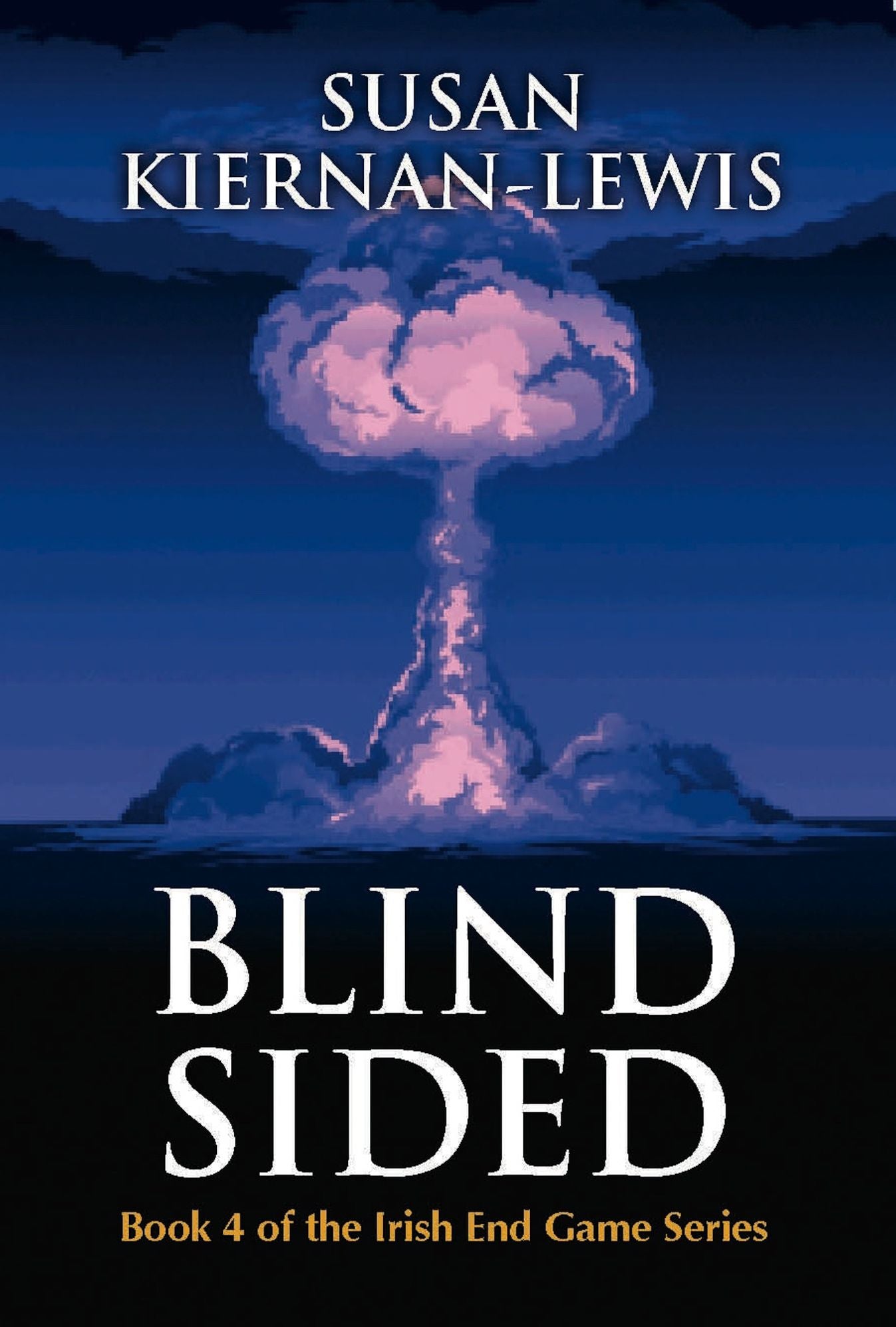 Blind Sided, Book 4 of the Irish End Games