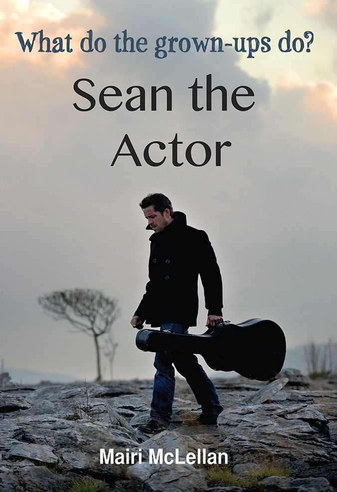 Sean the Actor: What do the grown-ups do?