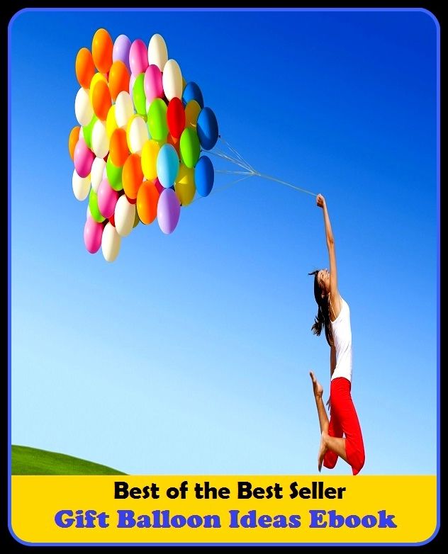 Best of the best seller Gift Balloon Ideas Ebook(cyberspace,WWW,ARPANET,hyperspace,infobahn,information highway,information superhighway,National Information Infrastructure,online network)