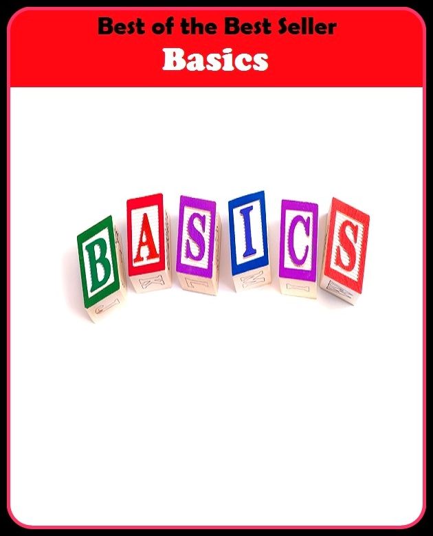 Best of the best seller Basics(behavior,conduct,habits,style of living,way of acting,act,action,attitude,conduct,demeanor)