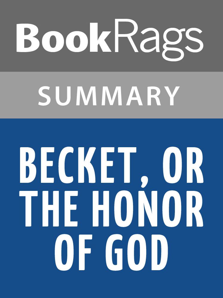 Becket, or the Honor of God by Jean Anouilh l Summary & Study Guide