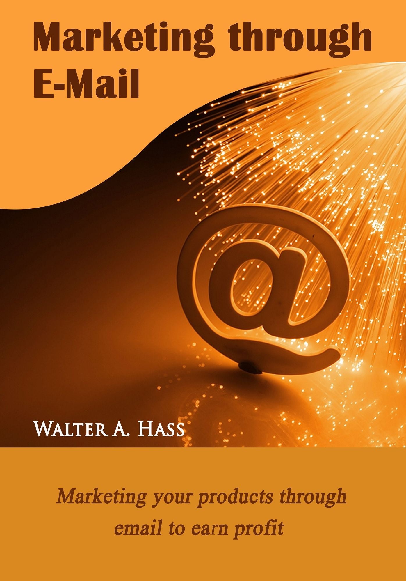 Marketing Through Email