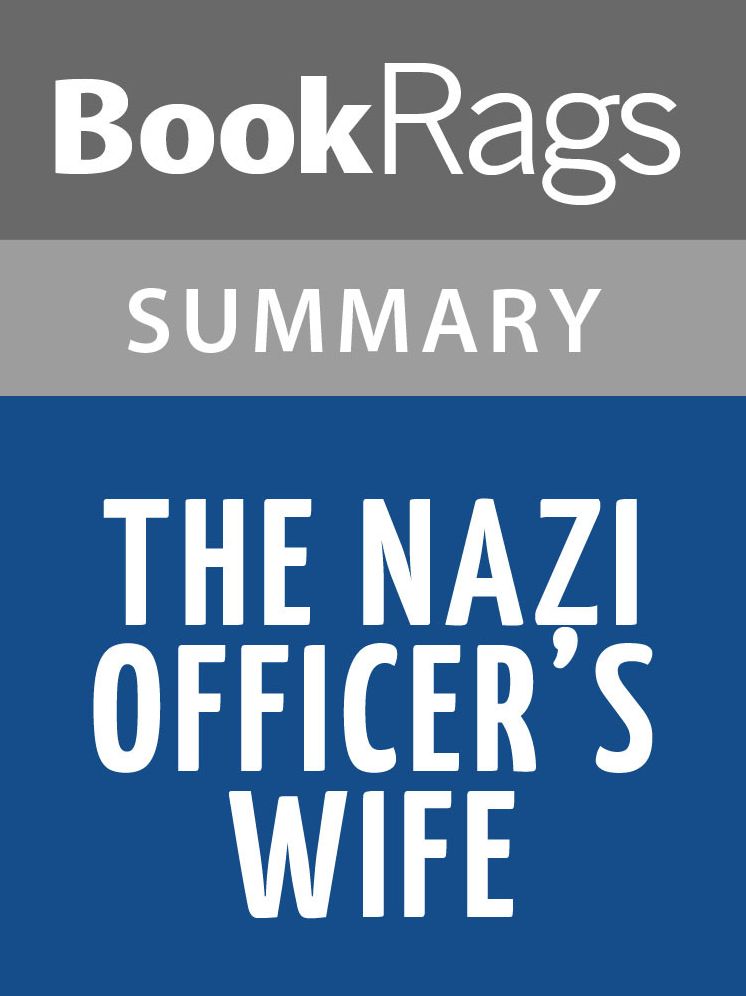 The Nazi Officer's Wife by Edith H. Beer l Summary & Study Guide