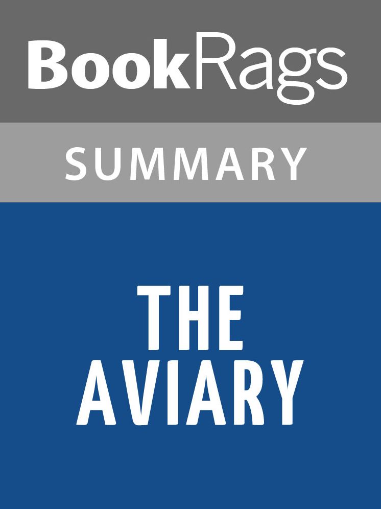 The Aviary by Kathleen O'Dell l Summary & Study Guide