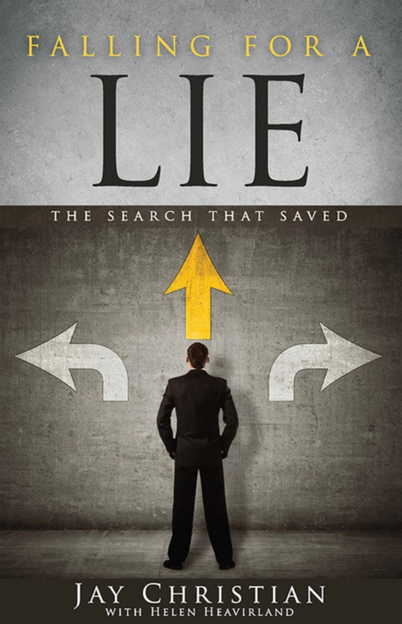 Falling for a Lie