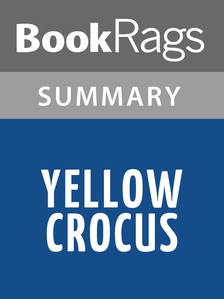 Yellow Crocus by Laila Ibrahim l Summary & Study Guide