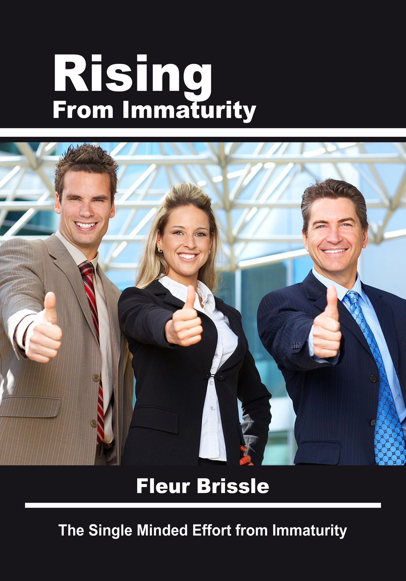 Rising from Immaturity