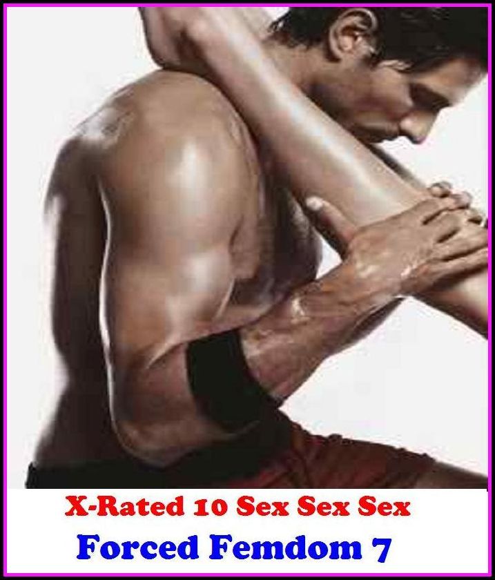 Gay: X-Rated 10 Sex Sex Sex Forced Femdom 7 ( Gay, Fetish, Bondage, Sex, Erotic, Erotica, Hentai, Oral, Submisive, Confession, Erotica Photo, Adults Only, Blow Job, Three-sum , XXX )