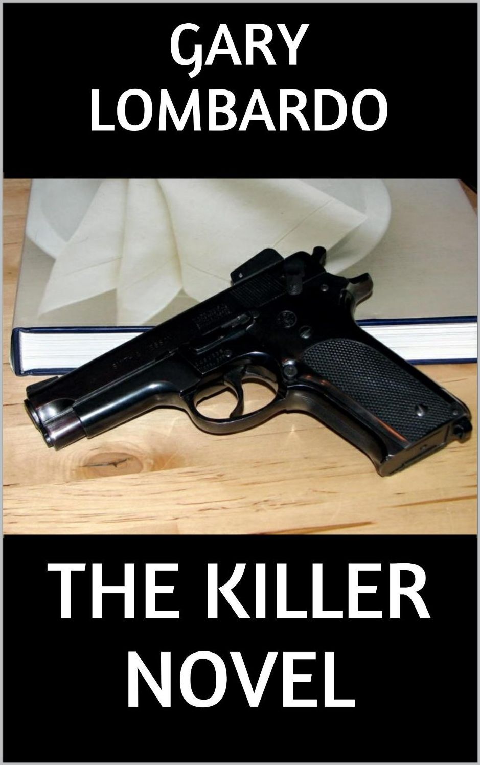 The Killer Novel