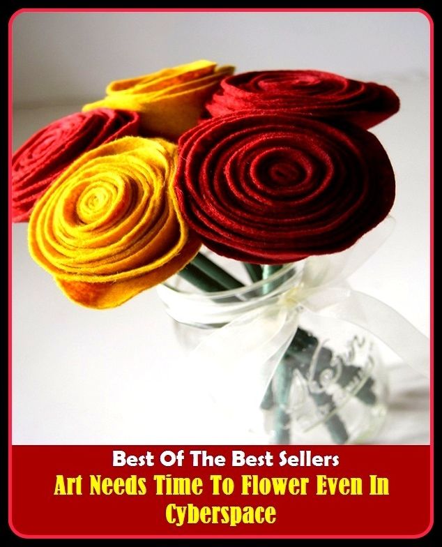 Best of the Best Sellers Art Needs Time To Flower Even In Cyberspace (art is..., art journal, art movement, art movie, art music, art Noumea, art object, art paper, art rock, art room)