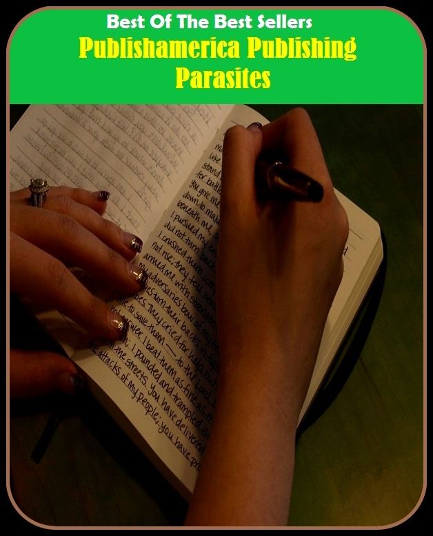 Best of the Best Sellers Publishamerica Publishing Parasites (publicity, publisher, publish, publish ability, publishable, published, published erratum, publisher, publisher, published)