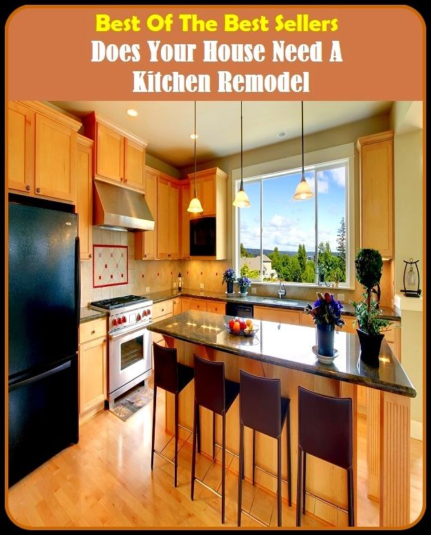 Best of The Best Sellers	Does Your House Need A Kitchen Remodel (cinder block, slab, stone, brickwork, cube,hunk, ingot, lump, piece, plate)