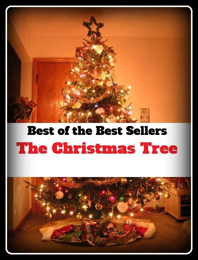 99 Cent Best Seller The Christmas Tree ( equipment, furnishings, furniture, property, appurtenances, chattels, things, stuff, movables, valuables, estate )