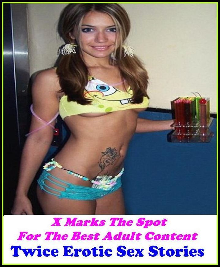 Sex Stories: X Marks The Spot For The Best Adult Content Twice Erotic Sex Stories ( Erotic Photography, Domination, Bare Ass, Lesbian, She-male, Gay, Fetish, Bondage, Sex, Erotic, Erotica, Hentai, Oral, Submisive, Confession, Erotica Photo )