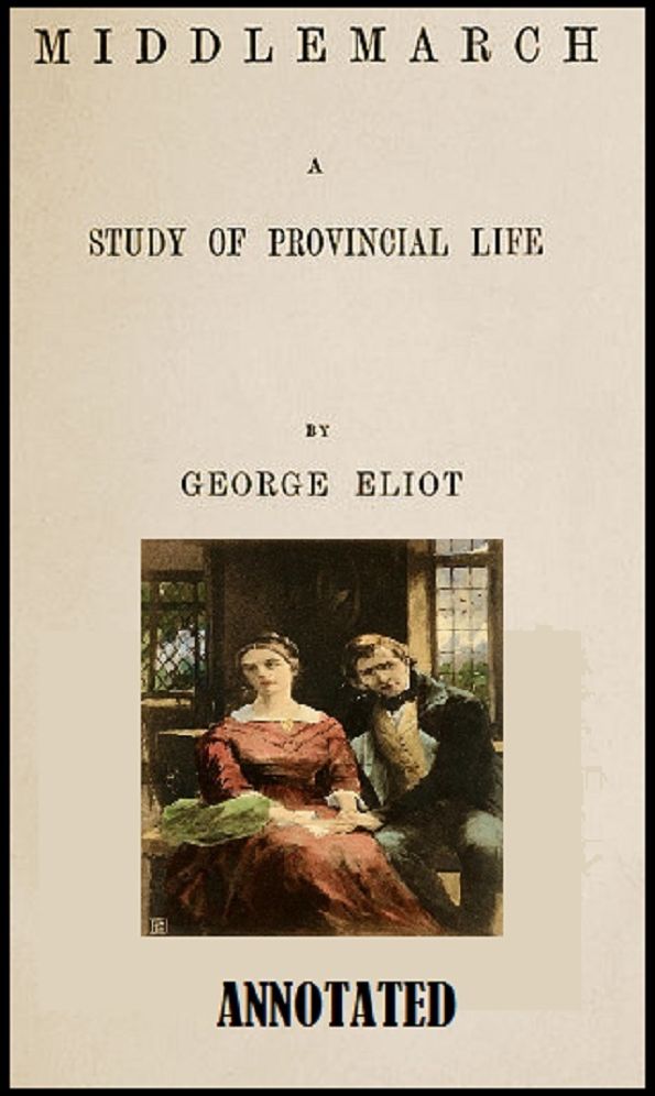 Middlemarch (Annotated)