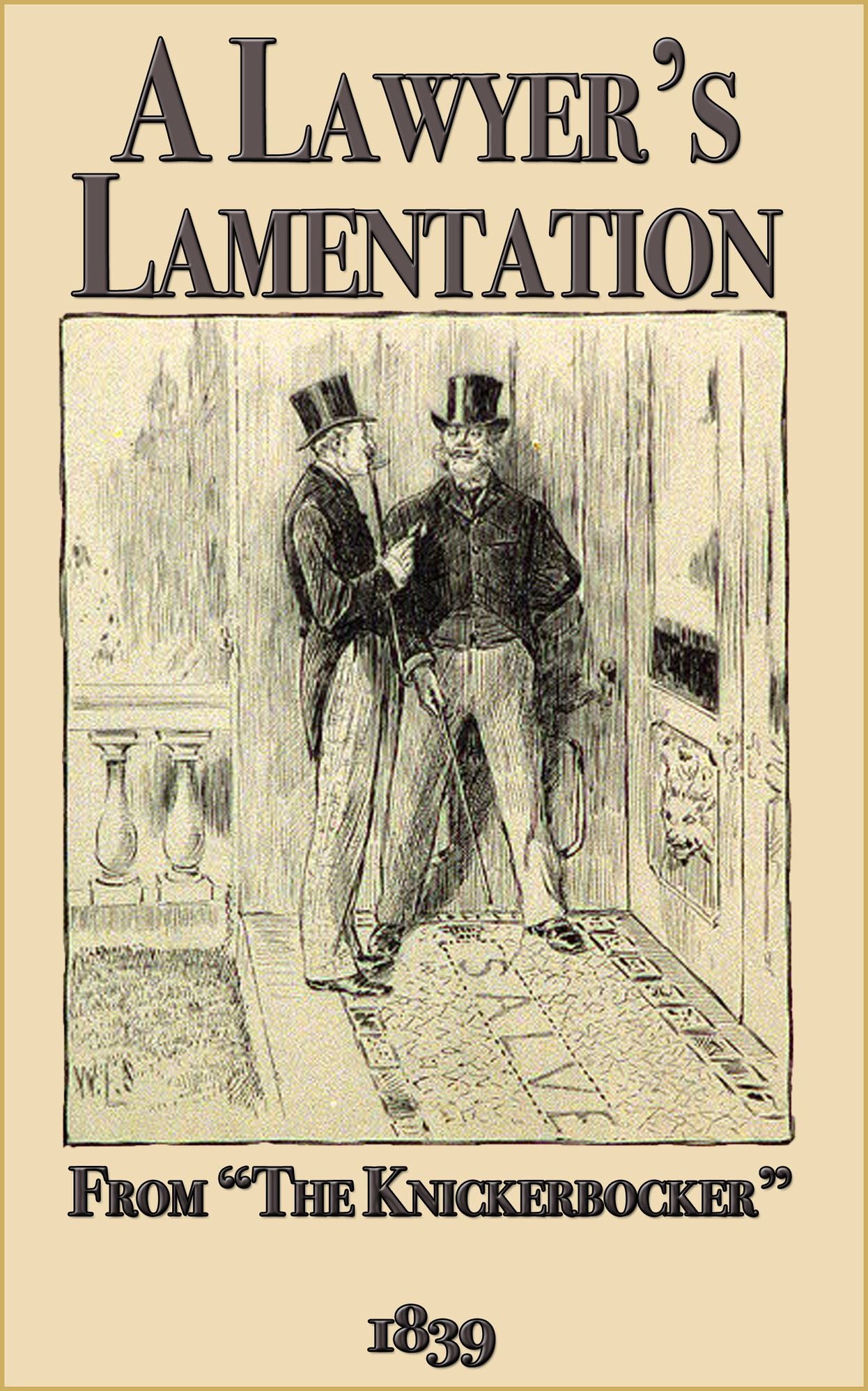 A Lawyer's Lamentation
