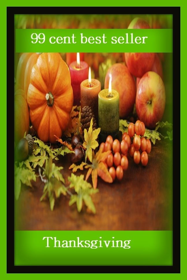 99 Cent Best Seller Thanksgiving ( spirituality, rites, Mohammedan religion, The Holy Quran, illustrations, saints, spiritual religion, religious, bible, Lord, commandments, history, historical, teachings, budda, theology, preacher, reverend, Jesus )